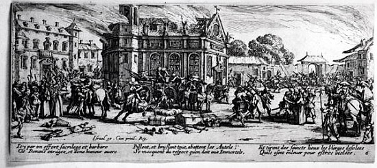 The Destruction of a Monastery, plate 6 from ''The Miseries and Misfortunes of War''; engraved by Is from (after) Jacques Callot