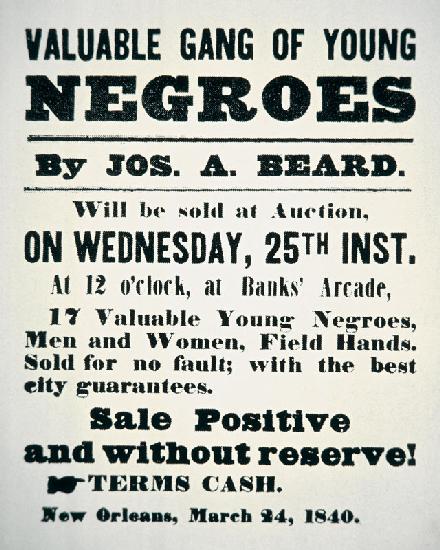 Poster for 'A Valuable Gang of Young Negroes', New Orleans, 1840 (litho)