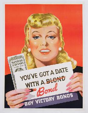 'You've Got a Date With a Bond', poster advertising Victory Bonds