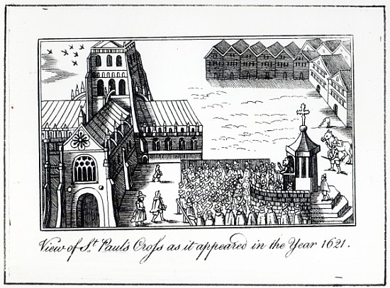 View of St. Paul''s Cross as it appeared in the year 1621 from English School