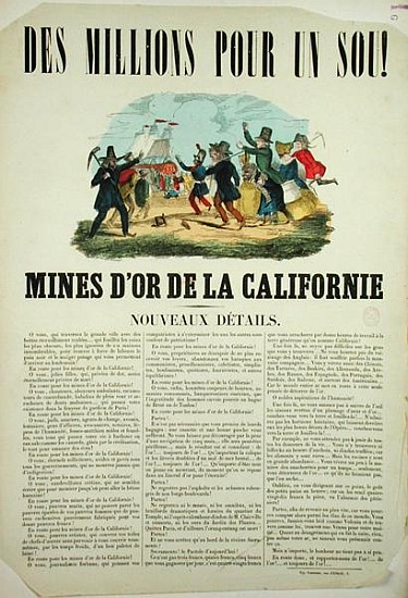 Poster advertising the gold mines in California from French School