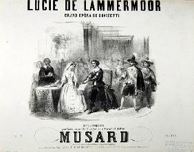 Playbill for the opera ''Lucie de Lammermoor'', Gaetano Donizetti (1797-1848) printed Bertauts