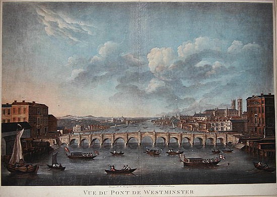 Vue du Pont de Westminster'', looking westward, from an original Picture in the Cabinet of Monsr T.M from French School
