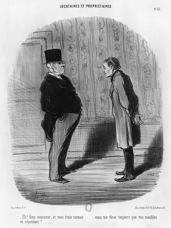 Well, Sir, what about my three terms?'', plate 31 from the series ''Tenants and owners'' from Honoré Daumier