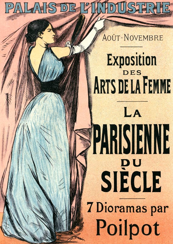 Reproduction of a poster advertising 'La Parisienne du Siecle' an exhibit of seven dioramas by Poilp from Jean Louis Forain