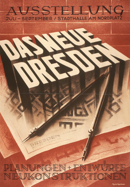 Das Neue Dresden , Exhibition Poster from 