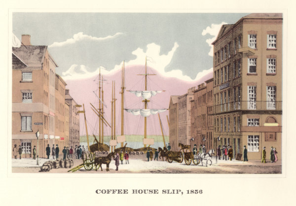 New York, Coffee House Slip , Litho. from 