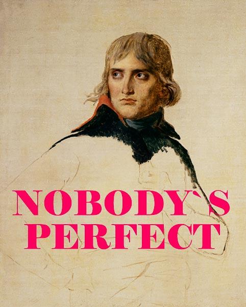 Nobody Is Perfect 