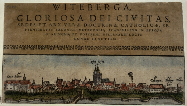Wittenberg , Coloured woodcut from 