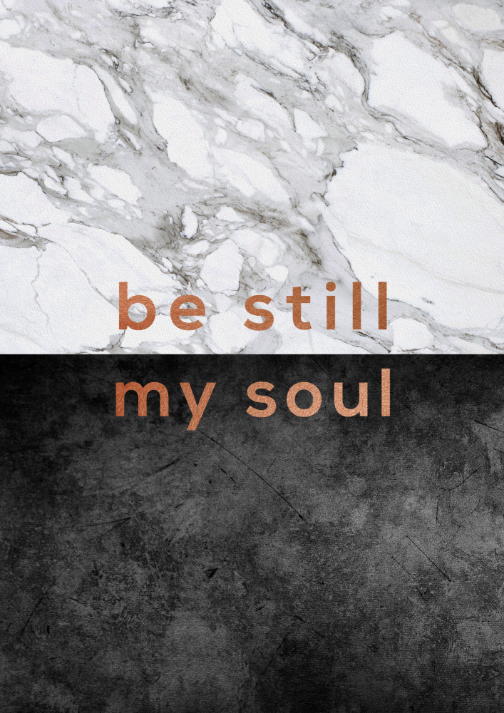 Be Still My Soul from Orara Studio