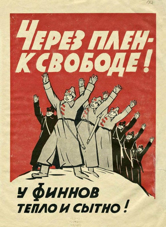 During captivity to freedom! (Finnish propaganda poster) from Unbekannter Künstler