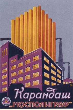 Advertising Poster for the Pencils Mospolygraph