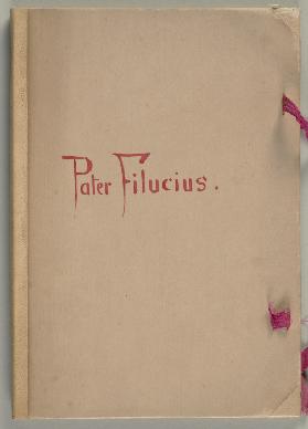 Bilderhandschrift zu "Pater Filucius"